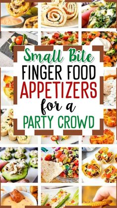 Small Bites - Make Ahead Cold Appetizers, Finger Foods and Dips Make Ahead Cold Appetizers, Party Crowd, Small Bites Appetizers, Appetizers For A Crowd, Appetizers Easy Finger Food, Finger Foods Easy, Party Appetizers Easy, Food Appetizers