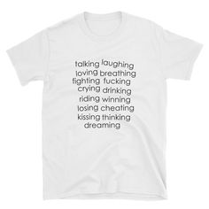 a white t - shirt with the words talking, laughing and drinking in different languages