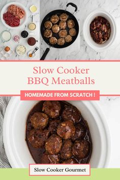 slow cooker bbq meatballs recipe with text overlay that reads slow cooker bbq meatballs homemade from scratch