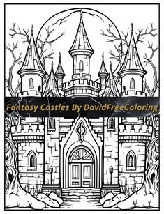 a coloring page with an image of a castle in the background and text that reads fantasy castles