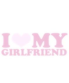 the words i love my girlfriend are shown in pink on a white background with a heart