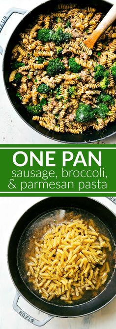 one pan sausage, broccoli and parmesan pasta is the perfect meal