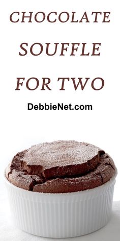 chocolate souffle for two with text overlay