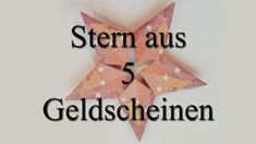 Stern aus 5 Geldscheinen falten - Origami-Anleitung - so einfach geht's Money Origami Range