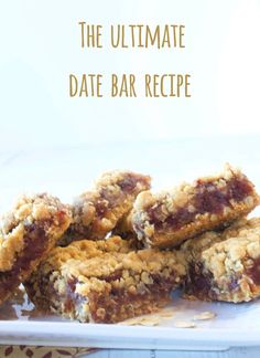 the ultimate date bar recipe is made with oatmeal crumbs and jelly