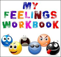 a poster with the words, my feelings workbook