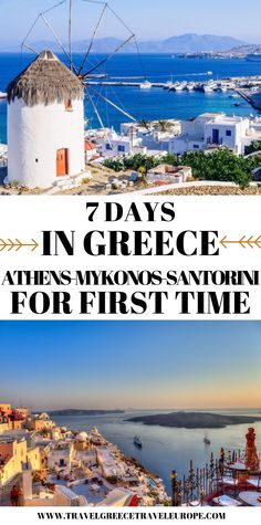 the greek town of mykons with text overlay that reads 7 days in greece