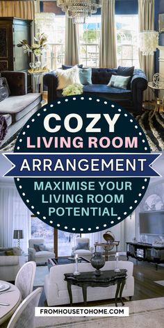 a living room with couches, chairs and chandelier in it that says cozy living