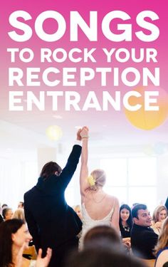 a couple dancing in front of a crowd with the words songs to rock your reception entrance