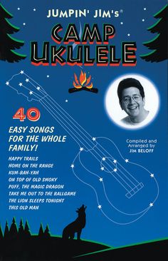 camp ukulele 40 easy songs for the whole family by jumpin'j m's