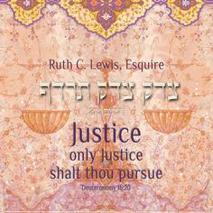 the front cover of ruth c lewis's esqure justice only justice shall thou pursue