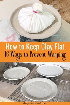 how to keep clay flat 16 ways to prevent warpning from drying in the oven