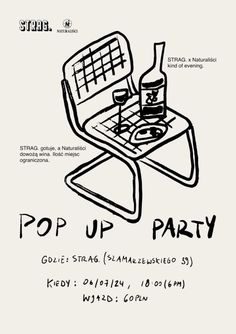 an advertisement for pop up party in black and white