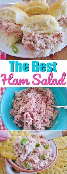 the best ham salad recipe ever