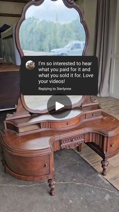 an old desk with a mirror on it and a quote written in the bottom right corner