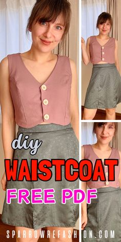 a woman in pink shirt and grey skirt posing for the camera with text overlay that reads diy waistcoat free pattern