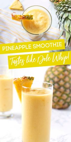 pineapple smoothie tastes like dole whip in a glass and on the table