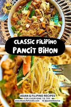 two pictures with different types of food in them and the words classic filipino pancit bihon