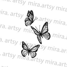 three black and white butterflies flying in the air on a white background with text that reads,