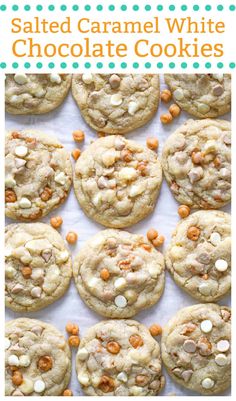 salted caramel white chocolate cookies on a baking sheet with text overlay that reads salted caramel white chocolate cookies