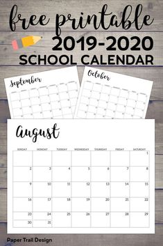 the free printable school calendar for august and august is shown on a wooden background