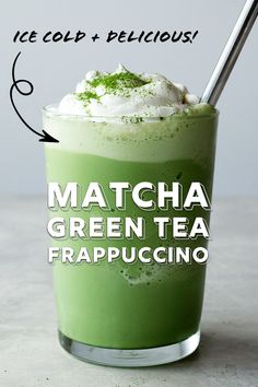 matcha green tea frappuccino in a tall glass with whipped cream on top