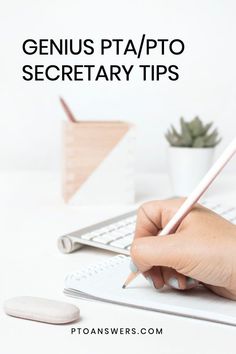 a person writing on a notepad next to a computer keyboard with the title genius ptapto secretary tips