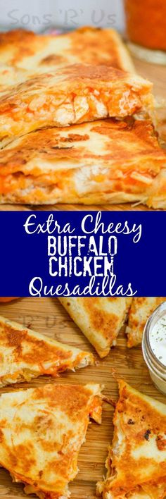 cheesy buffalo chicken quesadillas on a cutting board with ranch dressing