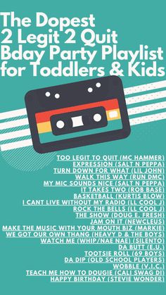 the dopest 2 legit 2 out baby party playlist for toddlers & kids