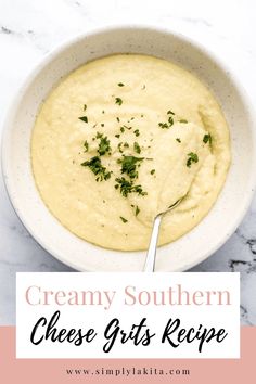 creamy southern cheese grits recipe in a bowl