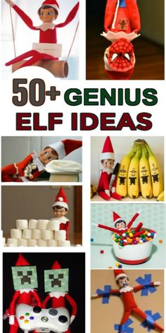 the ultimate guide to 50 + genius elf ideas