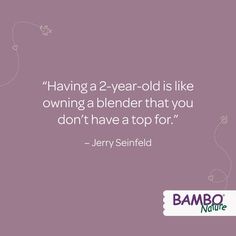 Jerry Seinfeld on parenting.  #parenting #quotes Jerry Seinfeld, Seinfeld, Parenting Quotes