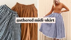 three different skirts with the words gathered mid - skirt on them and an image of a woman