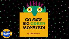 Big Green Monster, Ed Emberley, Monster Book, Conquering Fear, Monster Book Of Monsters, Green Monster, Green Monsters, Kids Book, Kids' Book