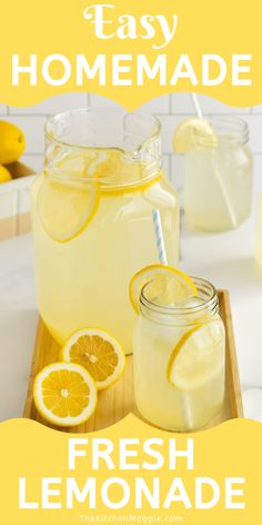 lemonade in mason jars with text overlay that reads easy homemade fresh lemonade