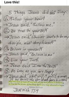 a note written on a piece of paper that says, love this jesus did not say