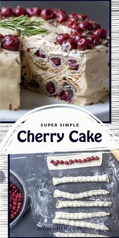 a cake with cherries on it and the words super simple cherry cake