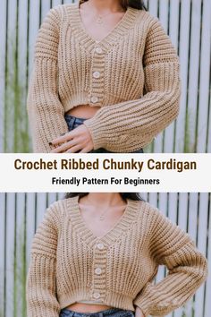 a woman wearing a cropped sweater and jeans with the text crochet ribbed chunk cardigan