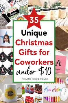 christmas gifts for coworkers under $ 10 with the title overlay reads 35 unique christmas gifts for coworkers under $ 10