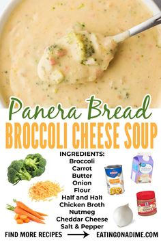 the broccoli cheese soup recipe is shown in this ad for panera bread