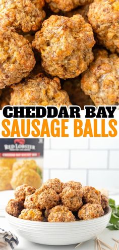 cheddar bay sausage balls in a white bowl with the words cheddar bay sausage balls above it