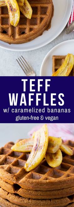 waffles and banana slices are stacked on top of each other with text overlay