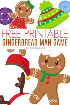 a gingerbread man game with the text free printable