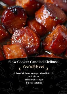 some kind of food that is being cooked on a grill with the words slow cooker candied kielbasa you will need