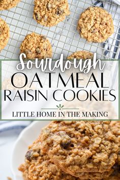 some oatmeal raisin cookies are stacked on top of each other with the words sourdough oatmeal raisin cookies in the middle