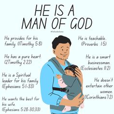 a man holding a baby in his arms with the words he is a man of god