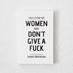 the book cover for this is for the women who don't give a f k