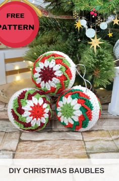 three crocheted christmas baubles sitting in front of a tree with the text free pattern