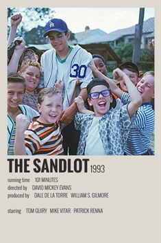 the sandlot movie poster with children posing for a photo in front of them and an adult