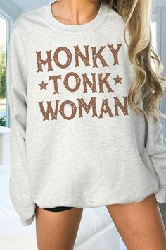 HONKY TONK WOMAN OVERSIZED GRAPHIC SWEATSHIRTPREMIUM COTTONOVERSIZED FIT Trendy Tan Tops For Fall, Easter Tops, Spell Designs, Saint Patties, Honky Tonk, Pink Sweatshirt, Oversized Sweatshirt, Jacket Tops, Denim Dress